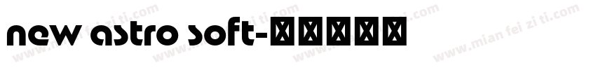 new astro soft字体转换